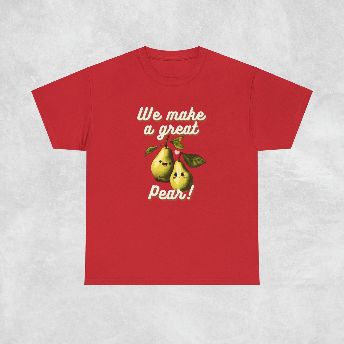 Great Pear Unisex Heavy Cotton Tee - Pear couple T-shirt - Aurora Corner Shop