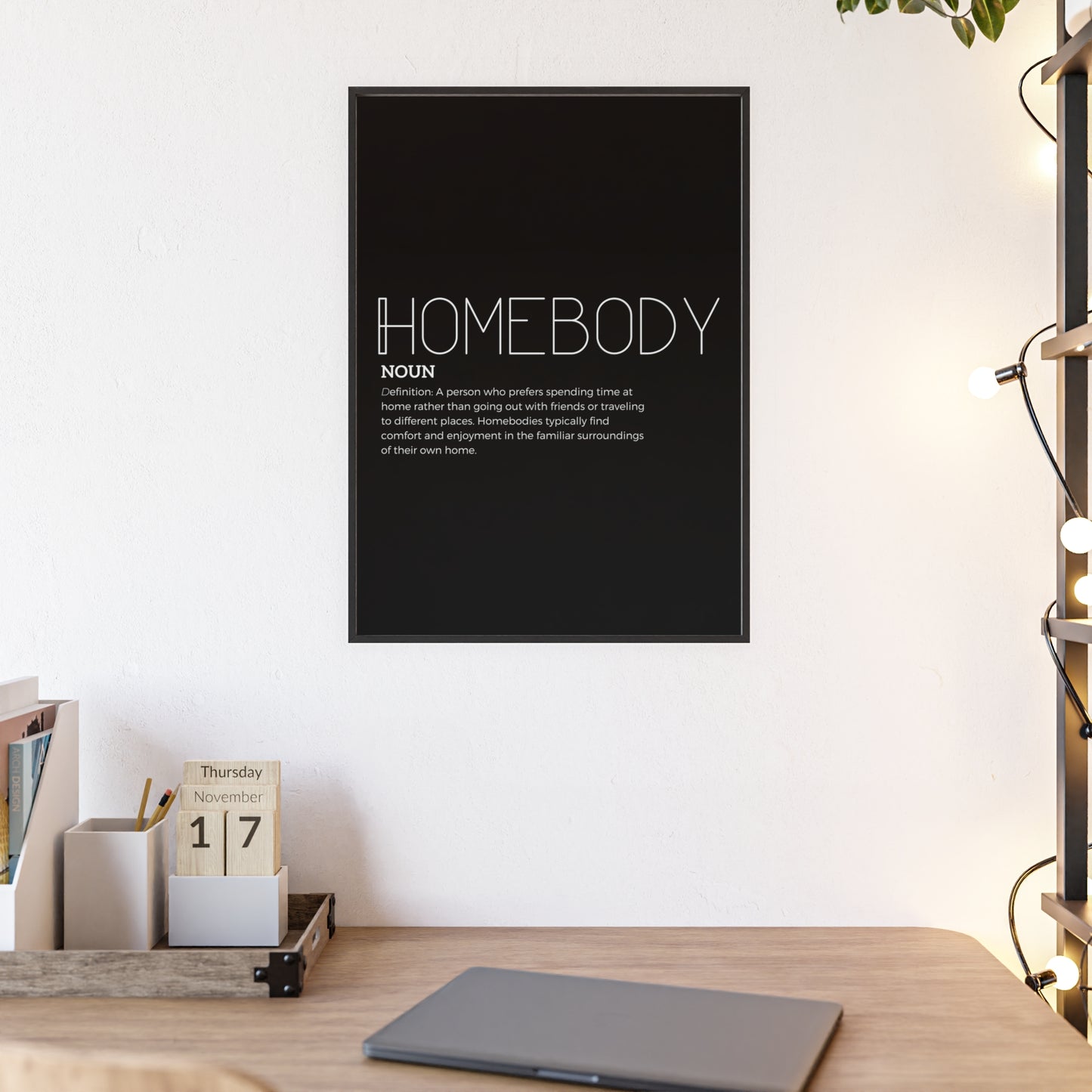 Homebody Poster with Wooden Frame - Black - Aurora Corner Shop