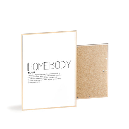 Homebody Poster with Wooden Frame - White