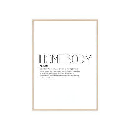 Homebody Poster with Wooden Frame - White