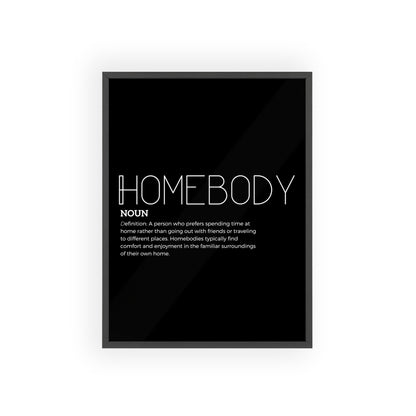 Homebody Poster with Wooden Frame - Black - Aurora Corner Shop