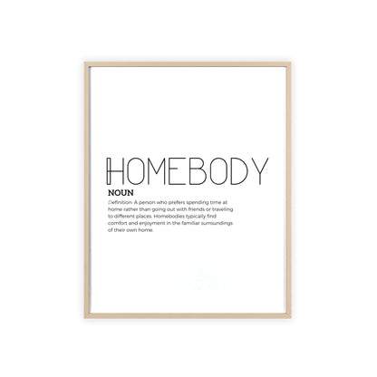 Homebody Poster with Wooden Frame - White