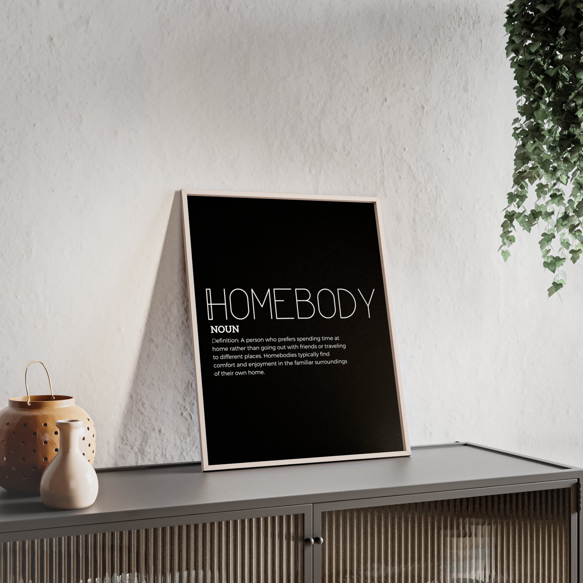 Homebody Poster with Wooden Frame - Black - Aurora Corner Shop