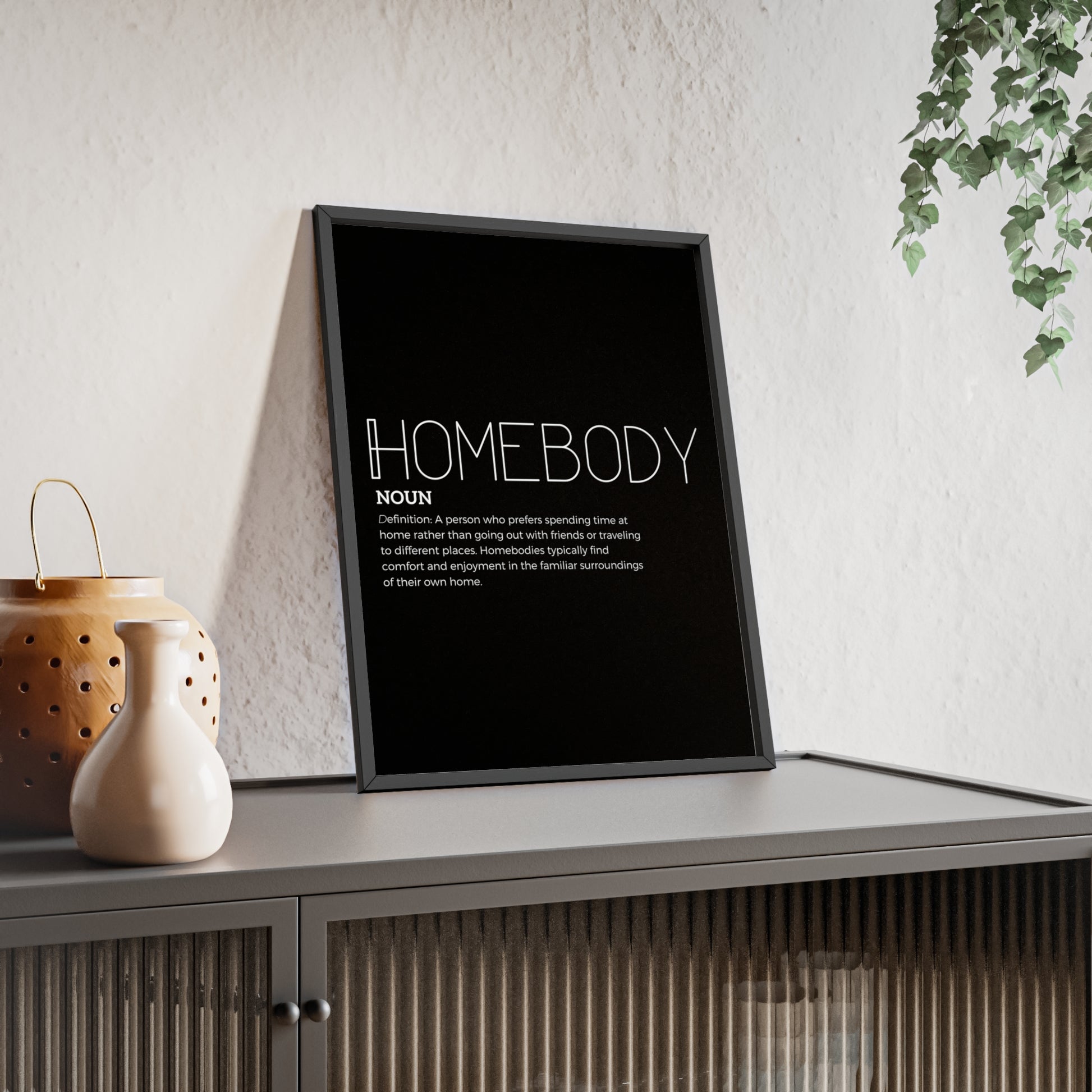 Homebody Poster with Wooden Frame - Black - Aurora Corner Shop