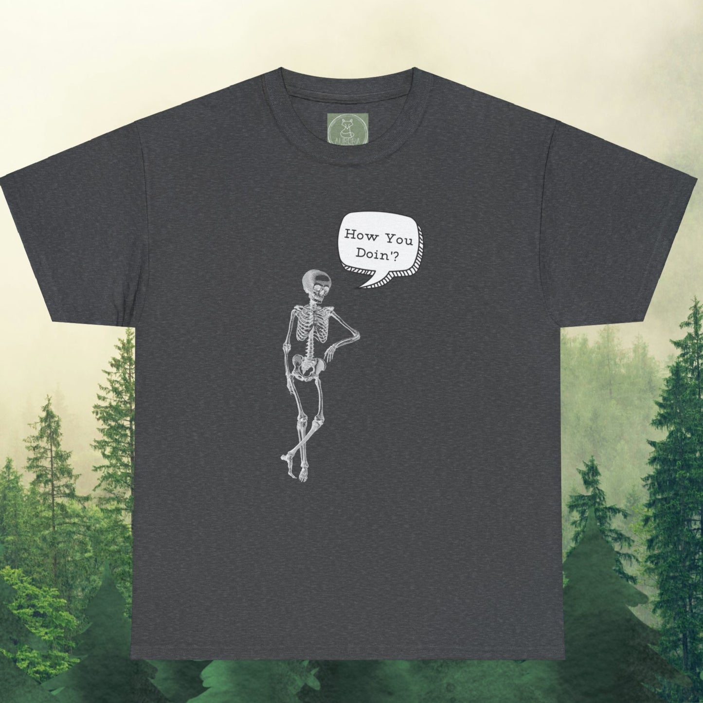 How you doin'? - Skeleton - shirt Unisex Heavy Cotton Tee - T-shirt - Minimalist vintage inspired design - Aurora Corner Shop