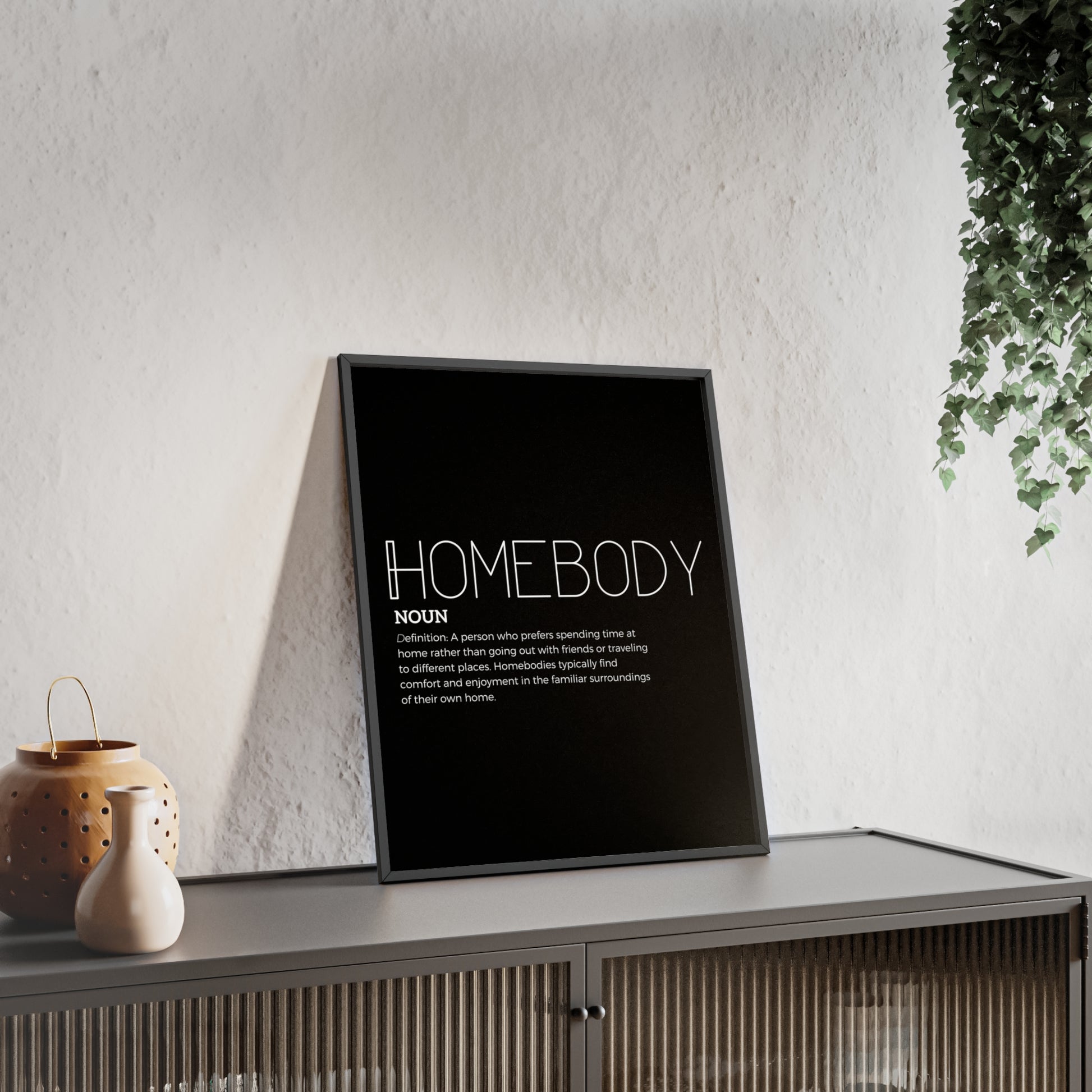 Homebody Poster with Wooden Frame - Black - Aurora Corner Shop