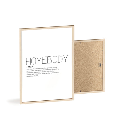 Homebody Poster with Wooden Frame - White