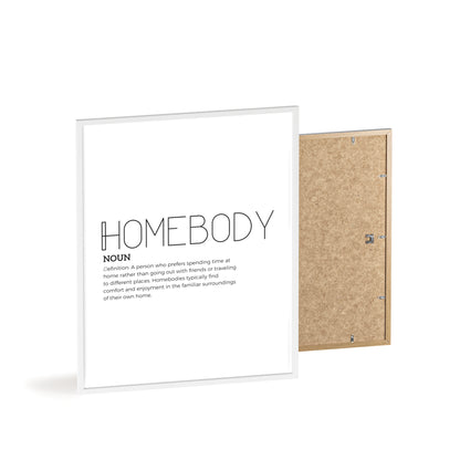 Homebody Poster with Wooden Frame - White