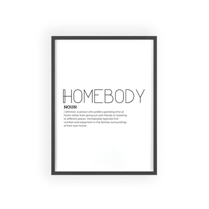 Homebody Poster with Wooden Frame - White