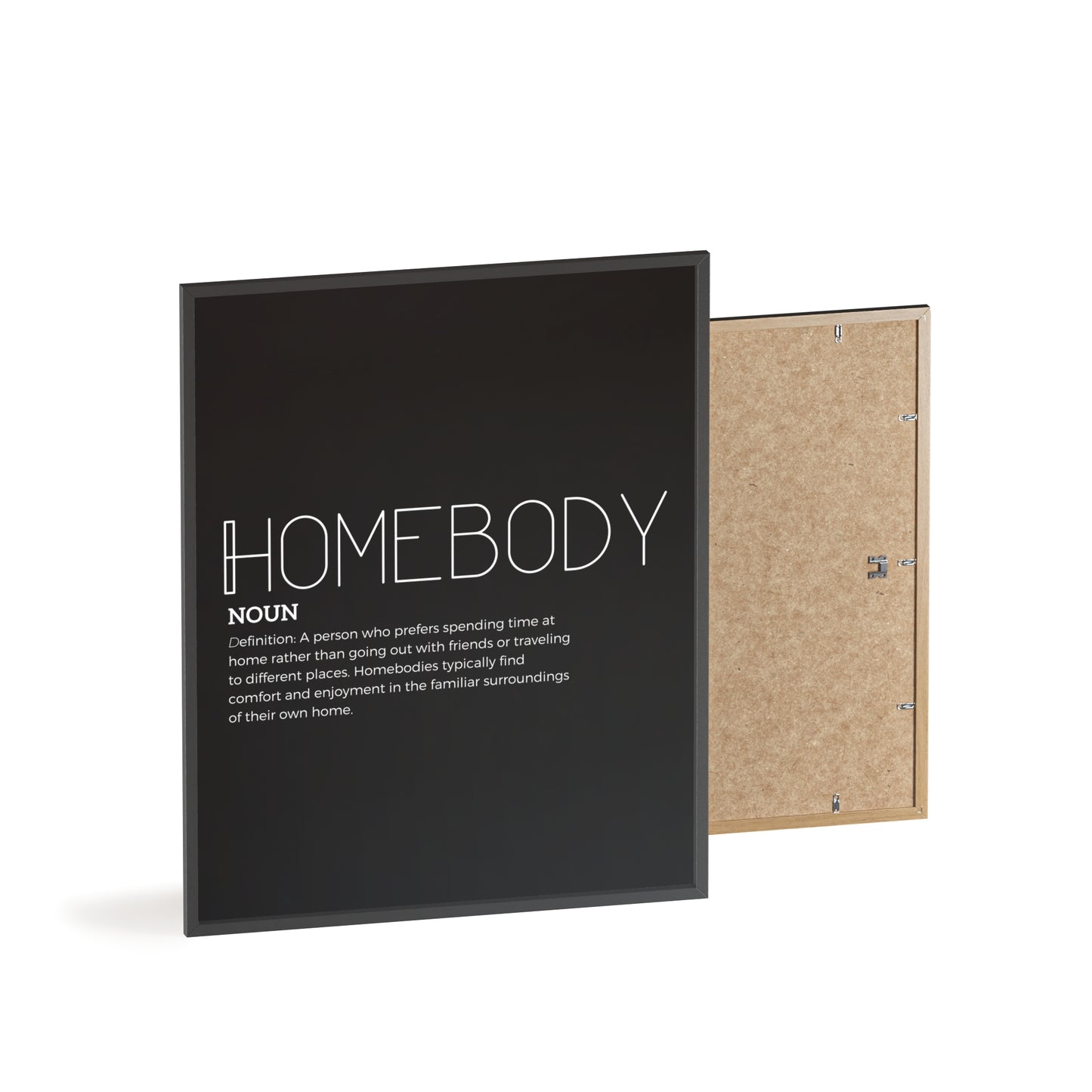 Homebody Poster with Wooden Frame - Black - Aurora Corner Shop