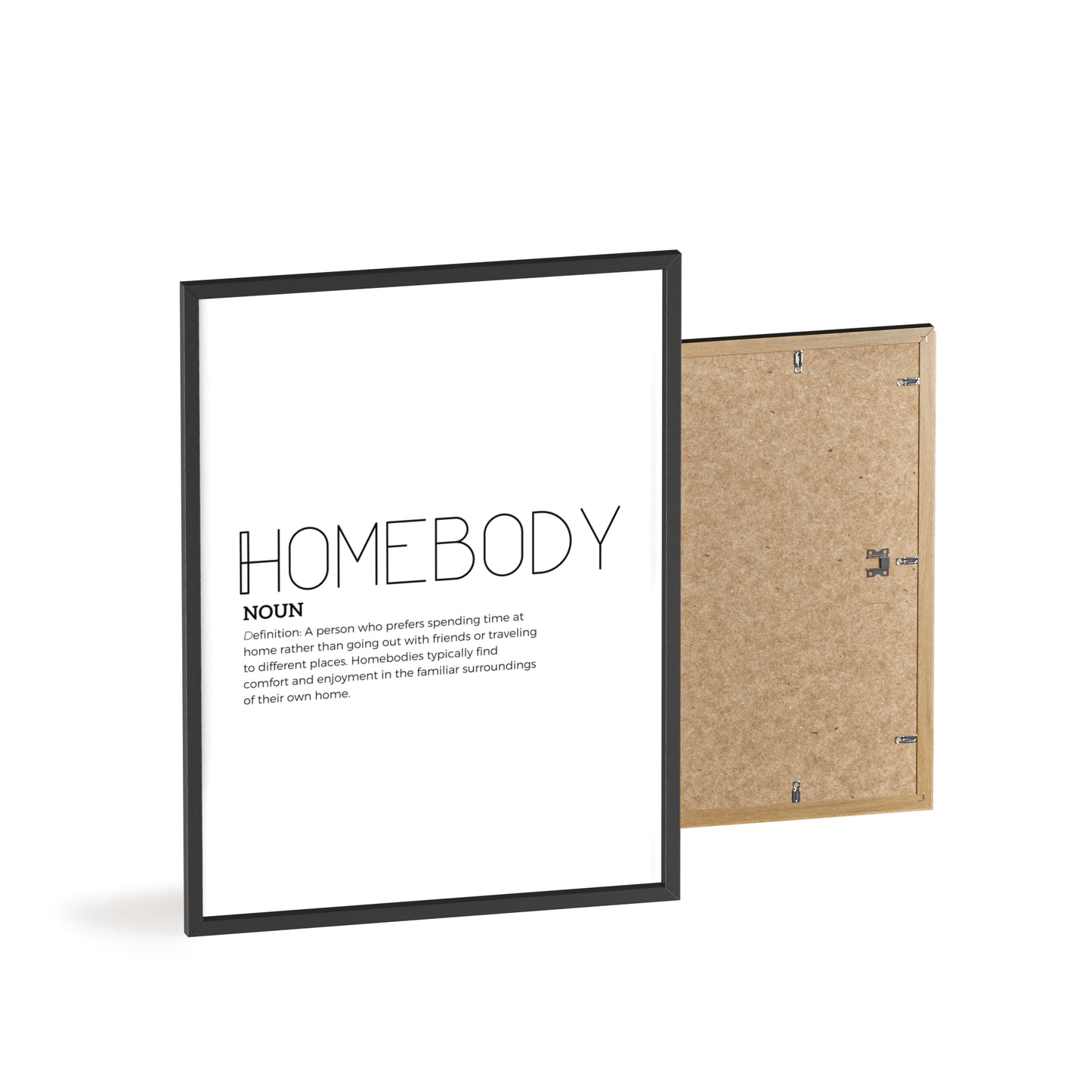 Homebody Poster with Wooden Frame - White