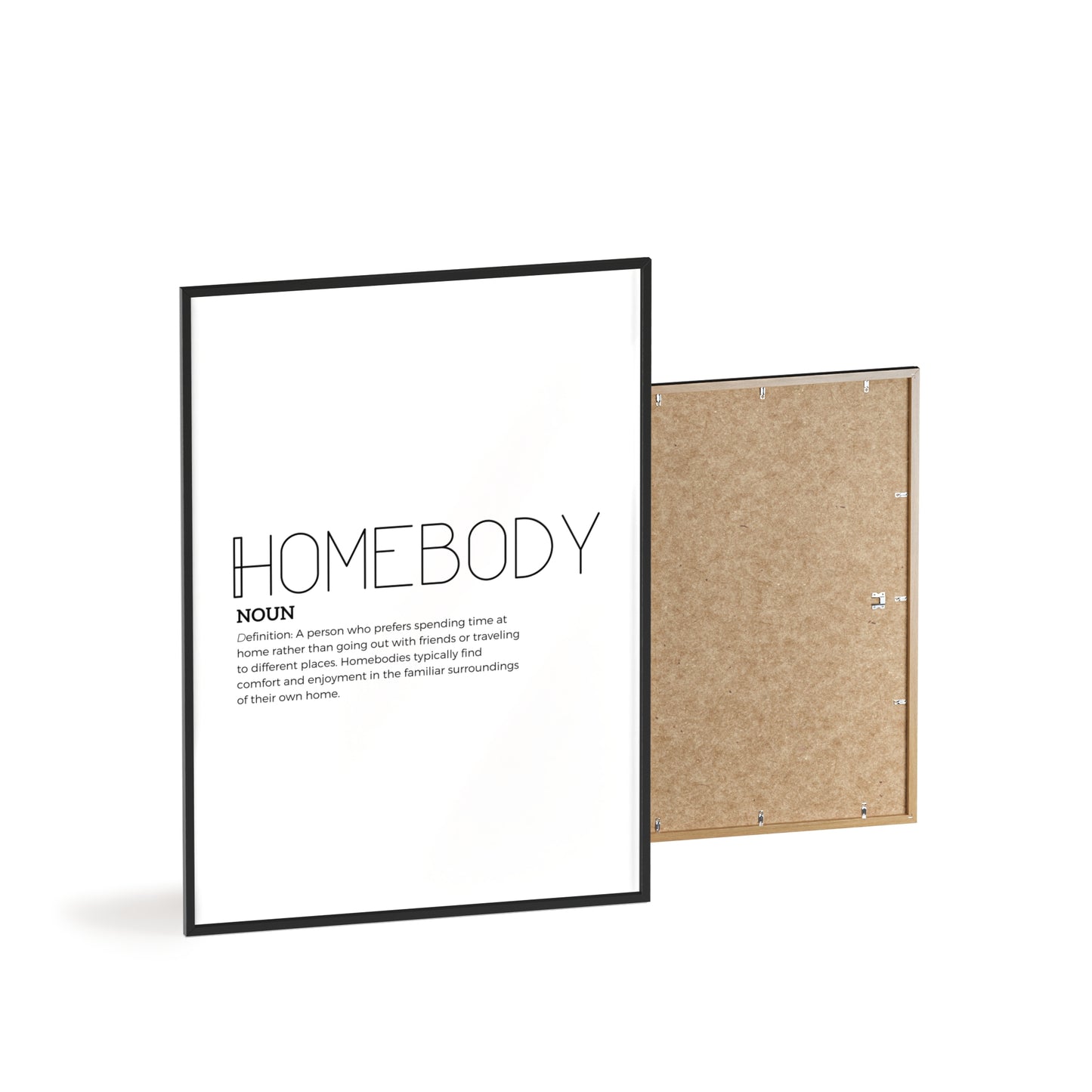 Homebody Poster with Wooden Frame - White