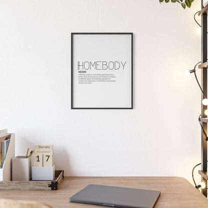 Homebody Poster with Wooden Frame - White