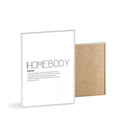 Homebody Poster with Wooden Frame - White