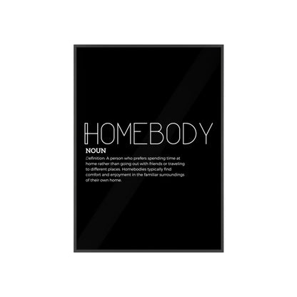 Homebody Poster with Wooden Frame - Black - Aurora Corner Shop