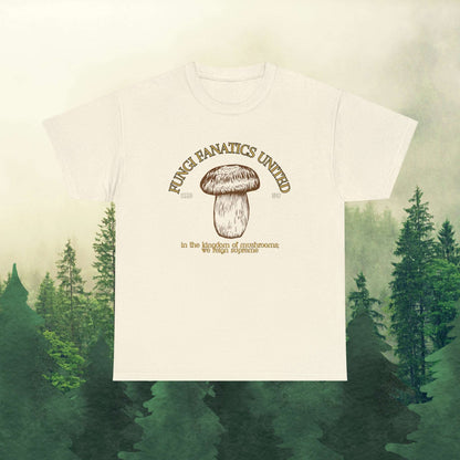 Fungi fanatics united Cotton Tee