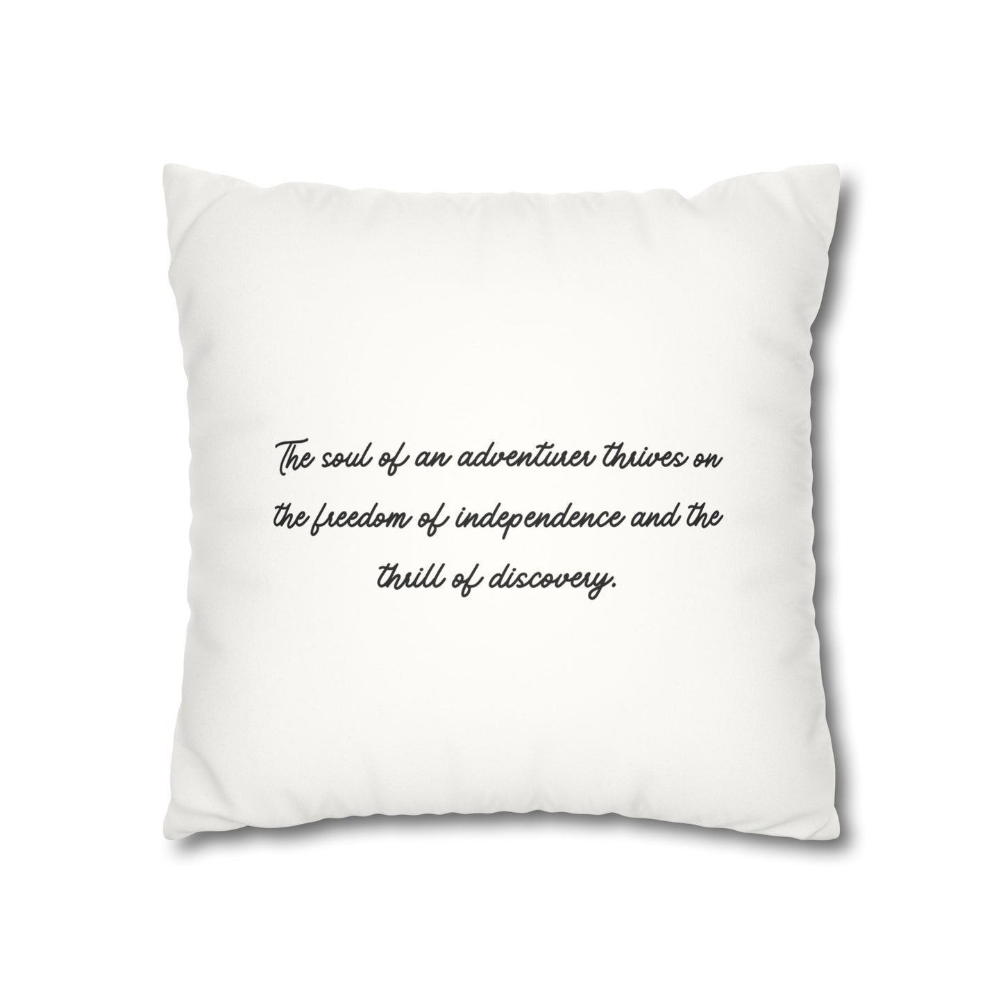 Soul of an adventurer square pillow in white