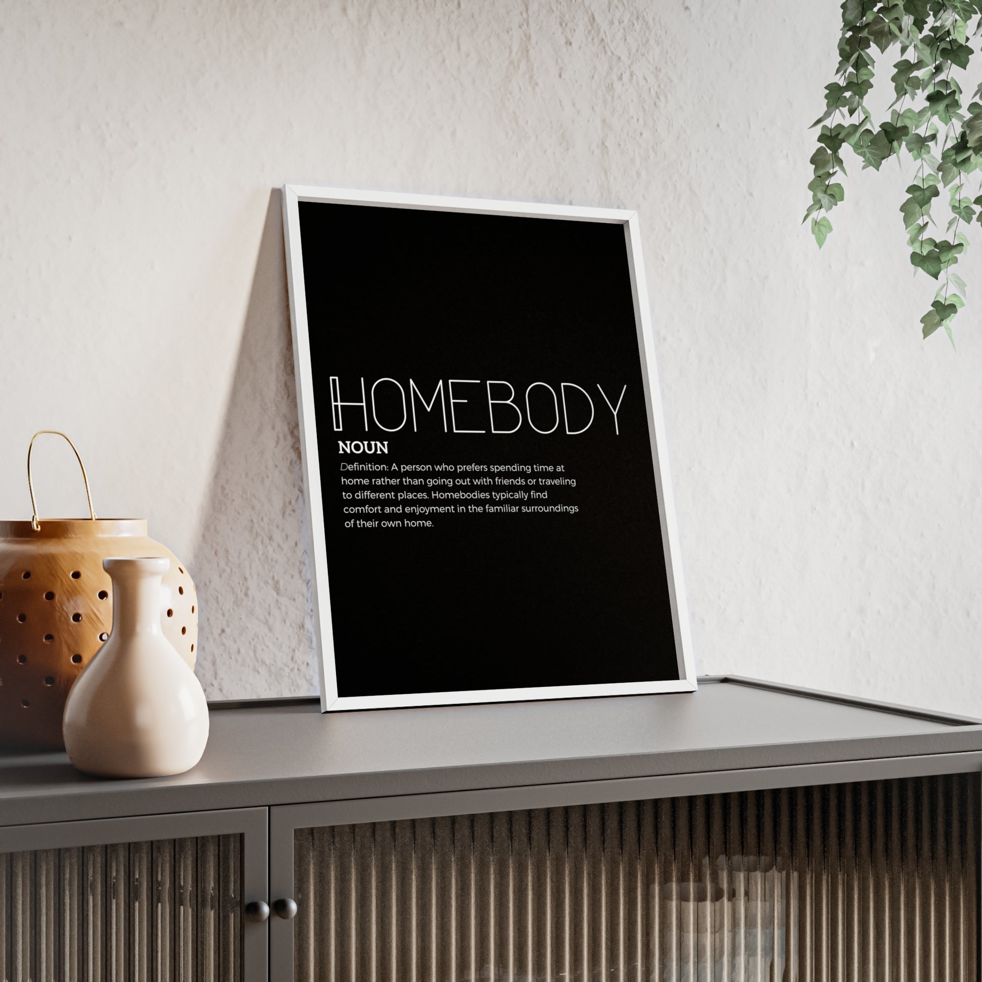 Homebody Poster with Wooden Frame - Black - Aurora Corner Shop