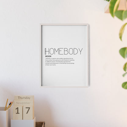 Homebody Poster with Wooden Frame - White