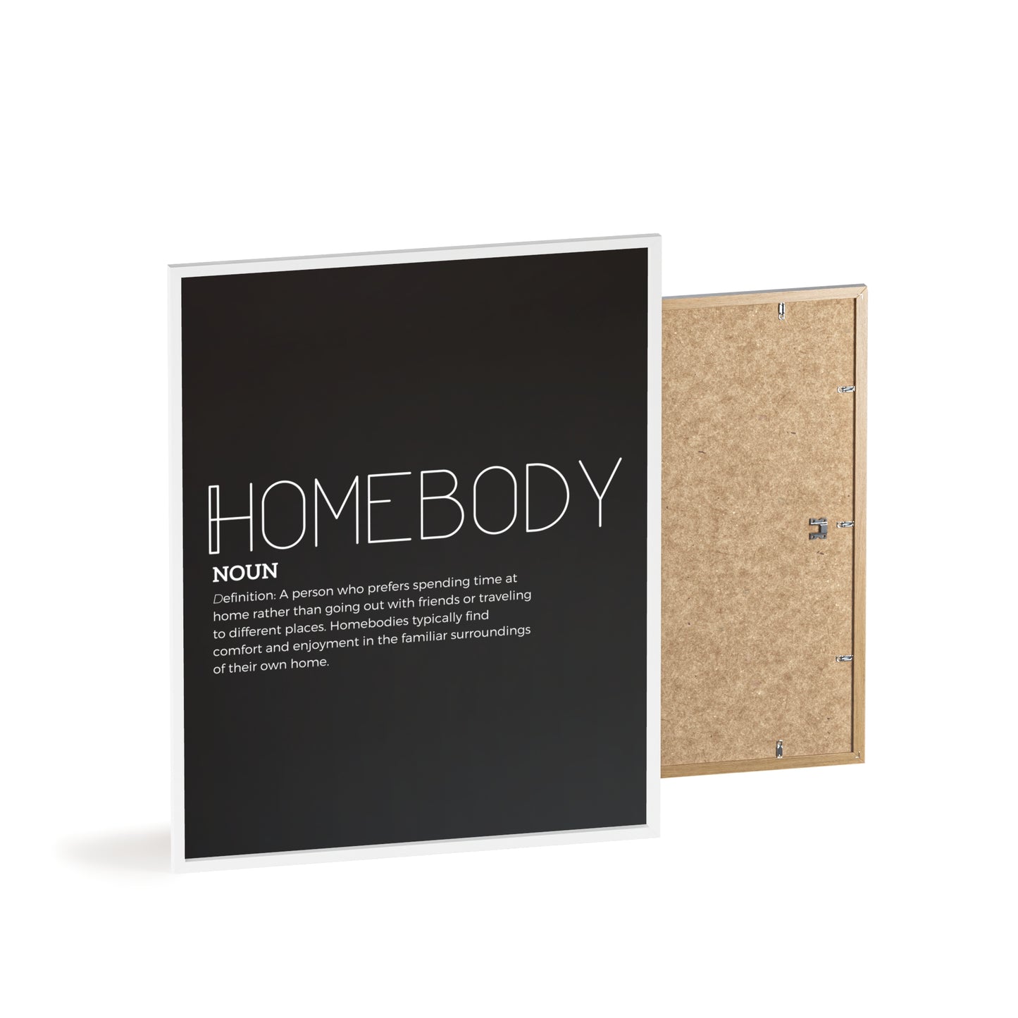 Homebody Poster with Wooden Frame - Black - Aurora Corner Shop