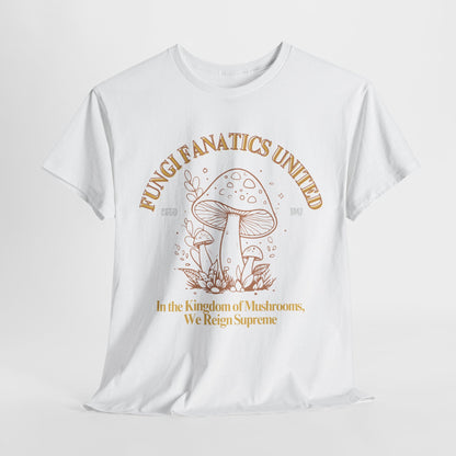 Fungi Fanatics United cotton t-shirt featuring a bold mushroom-themed design, perfect for mushroom lovers and nature enthusiasts. Made from soft, breathable 100% cotton, available in multiple sizes and colors